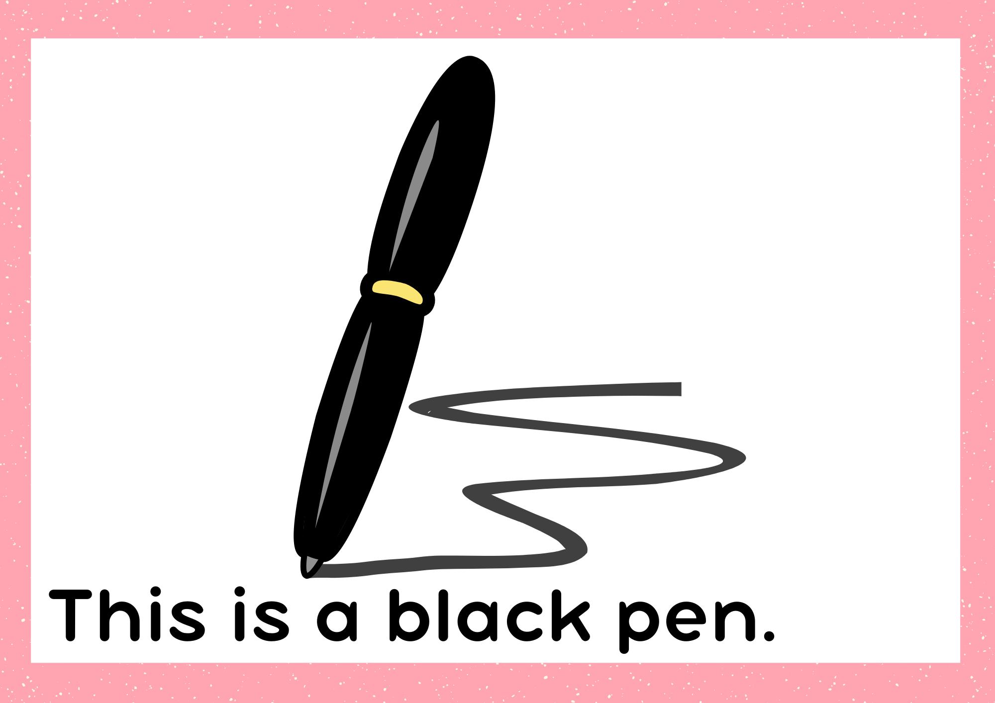 This is a black pen.